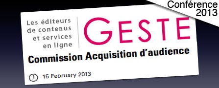 Acquisition d’audience et SEO      : Geste